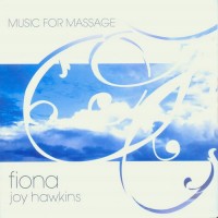 Purchase Fiona Joy Hawkins - Music For Massage