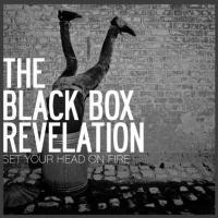Purchase The Black Box Revelation - Set Your Head On Fire