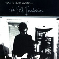 Purchase The Folk Implosion - Take A Look Inside...
