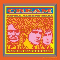 Purchase Cream - Royal Albert Hall: London May 2-3-5-6 2005 CD1