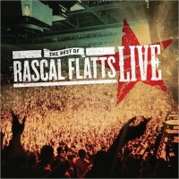 Purchase Rascal Flatts - The Best of Rascal Flatts LIVE