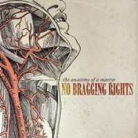 Purchase No Bragging Rights - The Anatomy Of A Martyr (EP)