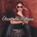 Buy Christopher Williams (R&B) - Real Men Do Mp3 Download