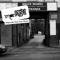 Purchase Arctic Monkeys - When The Sun Goes Dow n (CDS)