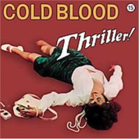 Purchase Cold Blood - Thriller!