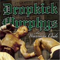 Purchase Dropkick Murphys - The Warrior's Code