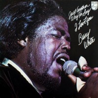 Purchase Barry White - Just Another Way To Say I Love You