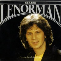 Purchase Gerard Lenorman - La Clairiere De L'enfance