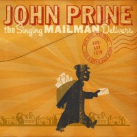 Purchase John Prine - The Singing Mailman Delivers: Live Performance, 1970 CD1