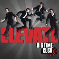 Purchase Big Time Rush - Elevate