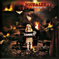 Purchase Squealer - Confrontation Street