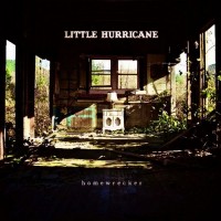 Purchase Little Hurricane - Homewrecker