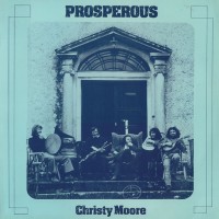 Purchase Christy Moore - Prosperous