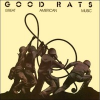 Purchase Good Rats - Great American Music