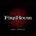 Buy Firehouse - Full Circle Mp3 Download