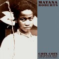 Buy Matana Roberts - Coin Coin Chapter One: Gens De Couleur Libres Mp3 Download