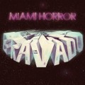 Buy Miami Horror - Bravado (EP) Mp3 Download