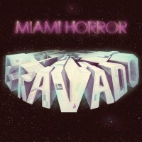 Purchase Miami Horror - Bravado (EP)