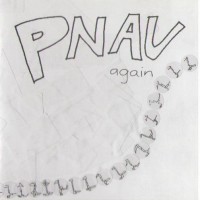 Purchase PNAU - Again (Uk Reissue)