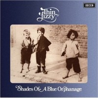 Purchase Thin Lizzy - Shades Of A Blue Orphanage (Remastered)