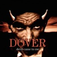 Purchase Dover - Devil Came To Me