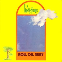Purchase Lindisfarne - Roll On, Ruby (Remastered)