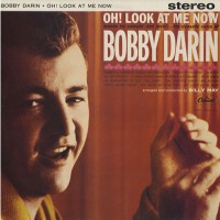 Purchase Bobby Darin - Oh! Look At Me Now