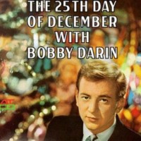 Purchase Bobby Darin - The 25th Day Of December (Reissued 1991)