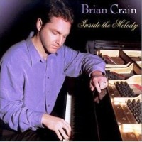 Purchase Brian Crain - Inside The Melody