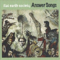 Purchase Flat Earth Society - Answer Songs