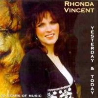 Purchase Rhonda Vincent - Yesterday & Today