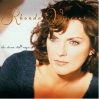 Purchase Rhonda Vincent - The Storm Still Rages