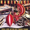 Buy Nantucket - Still Live After All These Years Mp3 Download