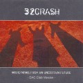 Buy 32crash - Weird News From An Uncertain Future: Dac Club Version Mp3 Download