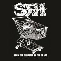 Purchase Star Fucking Hipsters - From The Dumpster To The Grave