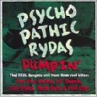 Purchase Psychopathic Rydas - Dumpin'