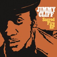 Purchase Jimmy Cliff - Sacred Fire