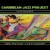 Buy Caribbean Jazz Project - Here And Now: Live In Concert CD1 Mp3 Download