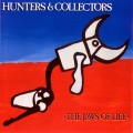 Buy Hunters & Collectors - The Jaws Of Life Mp3 Download