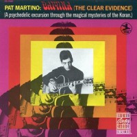 Purchase Pat Martino - Baiyina (The Clear Evidence)