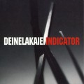 Buy Deine Lakaien - Indicator CD1 Mp3 Download