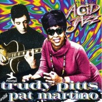 Purchase Pat Martino & Trudy Pitts - Legends Of Acid Jazz