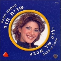 Purchase Sarit Hadad - Child of Love