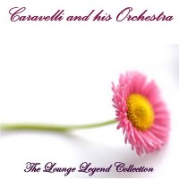 Purchase Caravelli - Caravelli Et Son Grand Orchestre