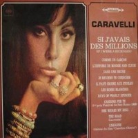 Purchase Caravelli - Si J'avais Des Millions