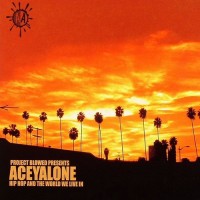 Purchase Aceyalone - Hip Hop And The World We Live In