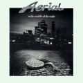 Buy Aerial - In The Middle Of The Night (Vinyl) Mp3 Download