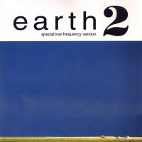 Purchase Earth - Earth 2: Special Low Frequency Version