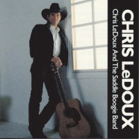Purchase Chris Ledoux - Chris Ledoux And The Saddle Boogie Band