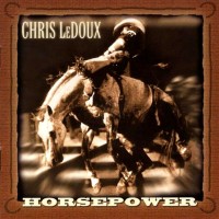 Purchase Chris Ledoux - Horsepower